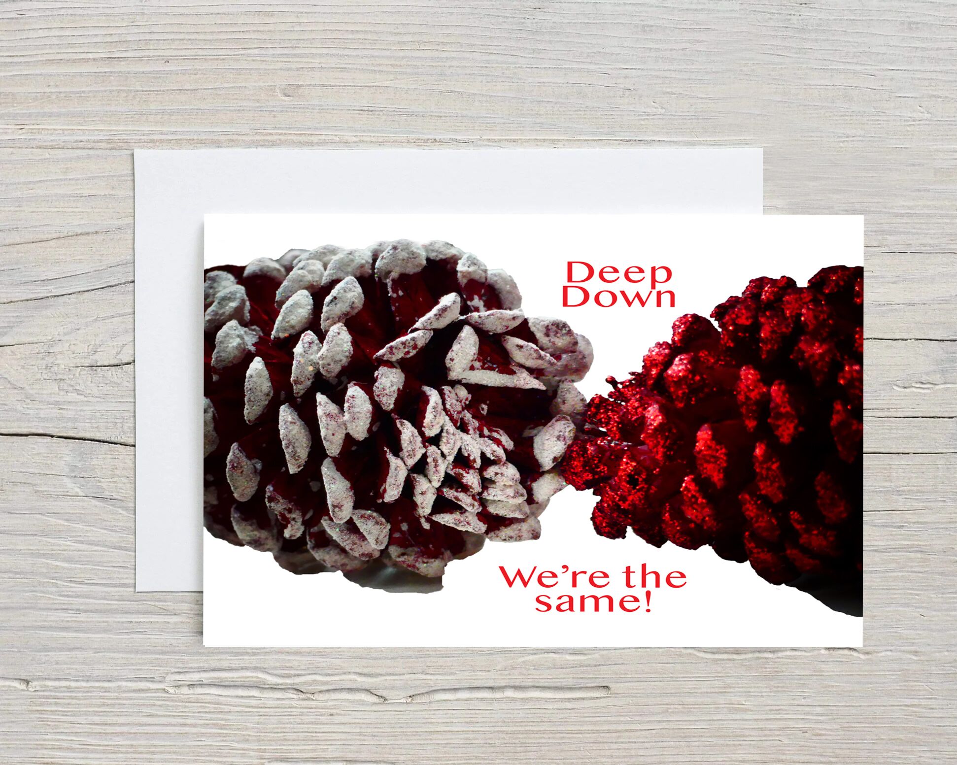 Greeting Card WE'RE THE SAME with Envelope